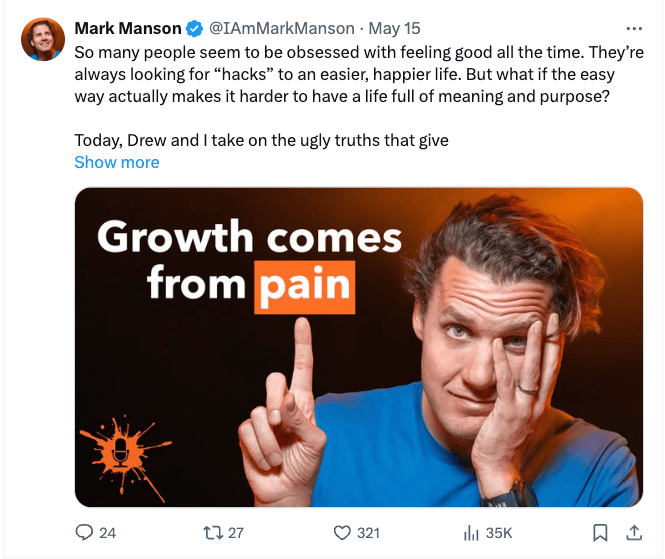 Mark Manson tweet on growth and pain