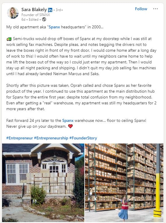 LinkedIn post by Sara Blakely showing two images: her former apartment entrance stacked with boxes of Spanx products and a modern Spanx warehouse filled with floor-to-ceiling inventory, illustrating the company’s growth over time.